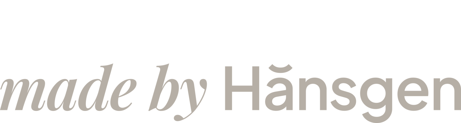Ein Lächeln, made by Hänsgen